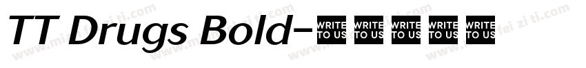 TT Drugs Bold字体转换